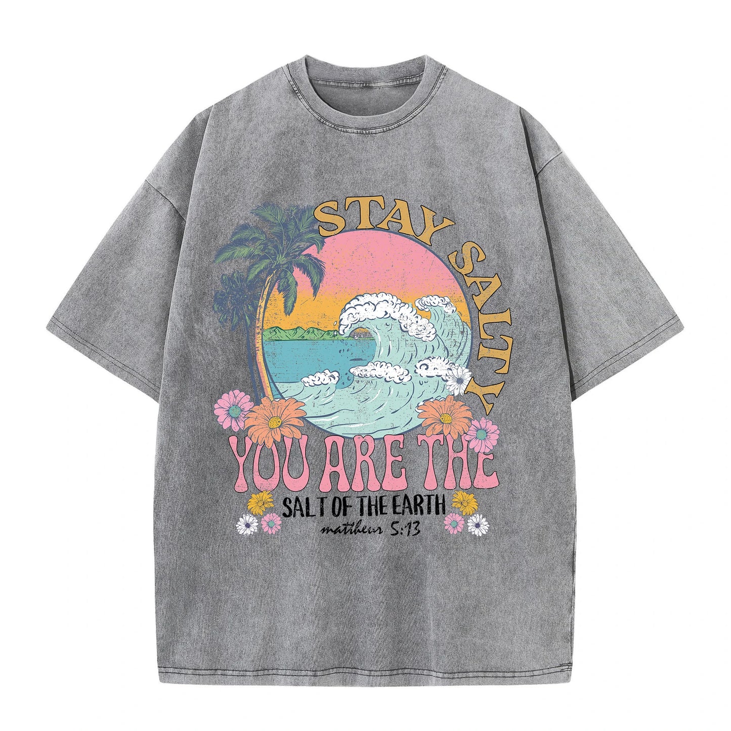 Restez salé vous êtes le sel de la terre femme T-Shirt rue respirant T-Shirts col rond Cool manches courtes Simple T-Shirt ample