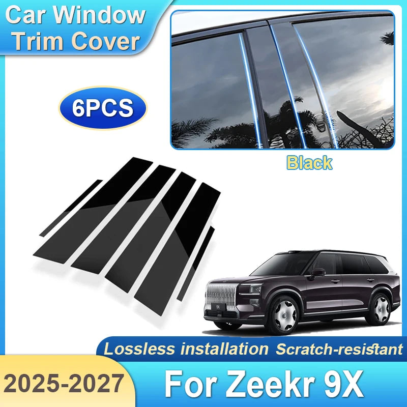 6 pièces pour Zeekr 9X EX1H accessoires 2025 2026 2027 voiture pilier fenêtre revêtement d'habillage décoration Film de Protection B C colonne autocollants