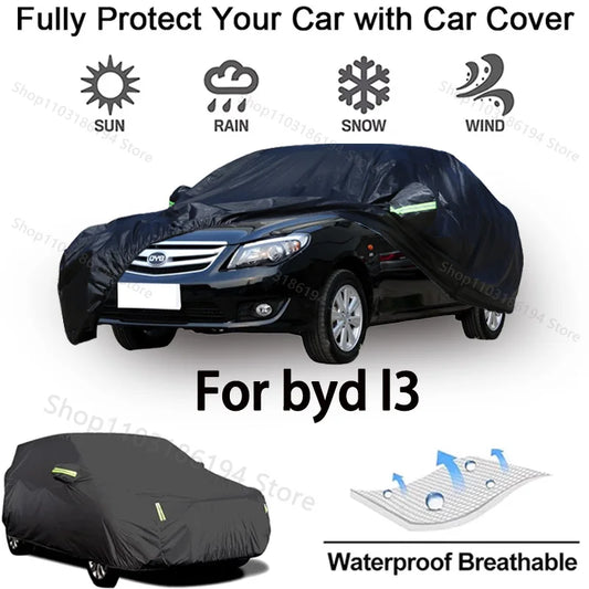 Housse de voiture complète pour BYD L3, équipement de protection extérieur, anti-neige, pare-soleil, étanche et anti-poussière, accessoires automobiles