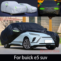 Pour buick e5 suv Protection extérieure bâches de voiture complètes couverture de neige pare-soleil étanche à la poussière accessoires extérieurs de voiture